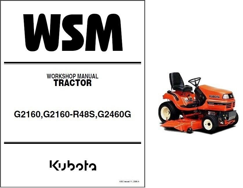 Kubota Lawn Tractor >> Kubota G2160 G2160 R48s G2460g Garden Lawn Tractor Wsm Service Manual On Cd Kubota Lawn Tractor >> Kubota G2160 G2160 R48s G2460g Garden Lawn Tractor Wsm Service Manual On Cd
